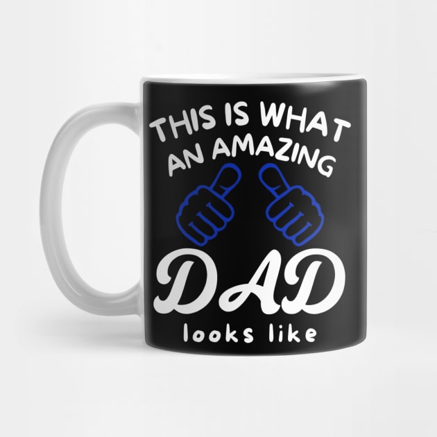 this is what an amazing dad looks like by Drawab Designs